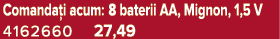 Comanda i acum: 8 baterii AA, Mignon, 1,5 V 4162660 27,49