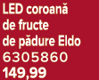 LED coroan de fructe de p dure Eldo 6305860 149,99