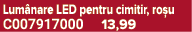 Lum nare LED pentru cimitir, ro u C007917000 13,99