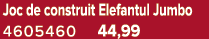 Joc de construit Elefantul Jumbo 4605460 44,99