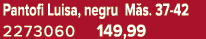 Pantofi Luisa, negru M s. 37 42 2273060 149,99